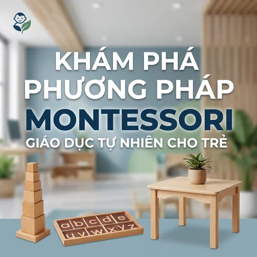Phương pháp Montessori là gì?